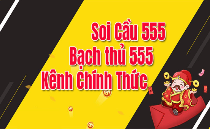 soi cau 555 3 Tổng hợp một vài ưu điểm nổi bật và đặc biệt tại kênh soi cầu